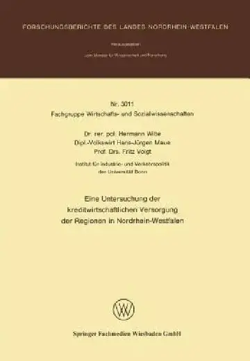 Cover of Eine Untersuchung Der Kreditwirtschaftlichen Versorgung Der Regionen in Nordrhein-Westfalen