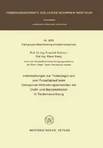 Cover of Untersuchungen Zur Technologie Und Zum Prozeßablauf Beim Unterpulver-Verbindungsschweißen Mit Draht- Und Bandelektroden in Tandemanordnung