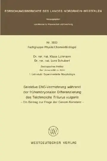 Cover of Selektive Dns- Vermehrung Während Der Frühembryonalen Differenzierung Des Teichmolchs Triturus Vulgaris