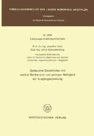 Cover of Gesteuerte Gleichrichter Mit Weitem Stellbereich Und Geringer Welligkeit Der Ausgangsspannung