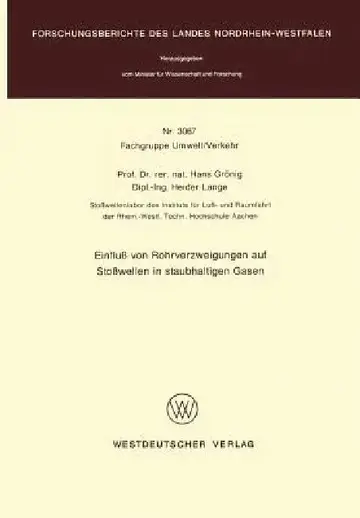 Cover of Einfluß Von Rohrverzweigungen Auf Stoßwellen in Staubhaltigen Gasen