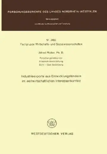 Cover of Industrieexporte Aus Entwicklungsländern Im Weltwirtschaftlichen Interessenkonflikt
