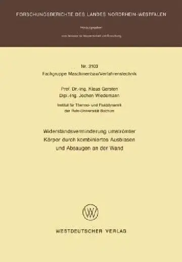 Cover of Widerstandsverminderung Umströmter Körper Durch Kombiniertes Ausblasen Und Absaugen an Der Wand