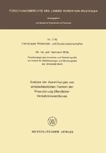 Cover of Analyse Der Auswirkungen Von Unterschiedlichen Formen Der Finanzierung Öffentlicher Verkehrsinvestitionen