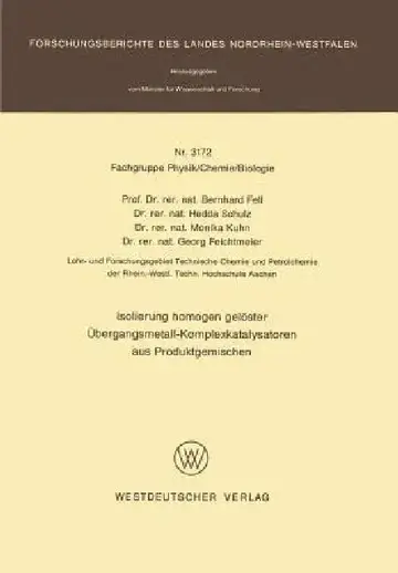 Cover of Isolierung Homogen Gelöster Übergangsmetall-Komplexkatalysatoren Aus Produktgemischen