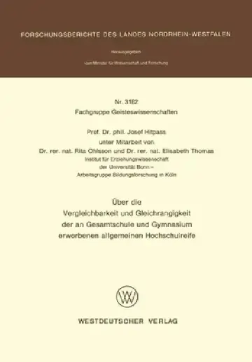 Cover of Über die Vergleichbarkeit und Gleichrangigkeit der an Gesamtschule und Gymnasium erworbenen allgemeinen Hochschulreife