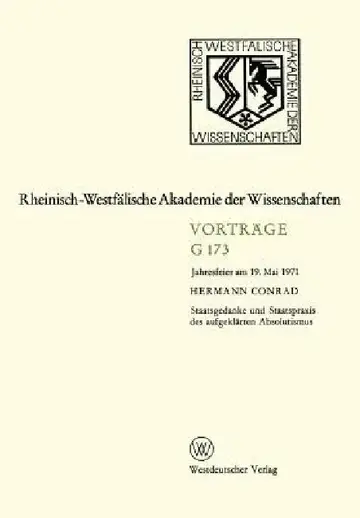 Cover of Staatsgedanke Und Staatspraxis Des Aufgeklärten Absolutismus