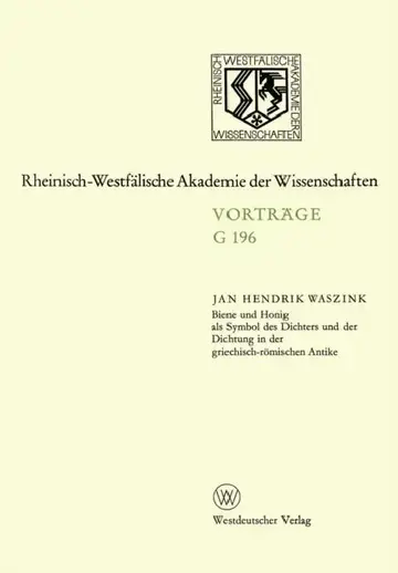 Cover of Biene und Honig als Symbol des Dichters und der Dichtung in der griechisch-römischen Antike