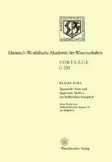 Cover of Ägyptische Ärzte Und Ägyptische Medizin Am Hethitischen Königshof. Neue Funde Von Keilschriftbriefen Ramses' II. Aus Boğazköy