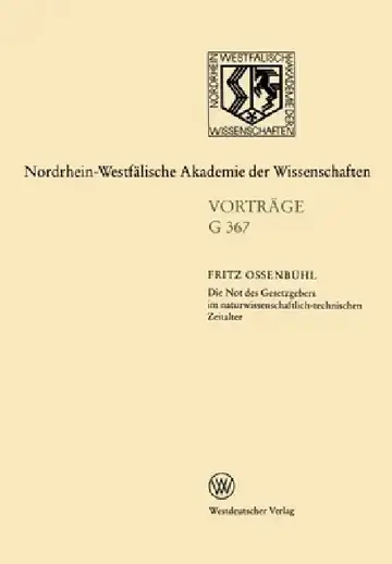 Cover of Die Not des Gesetzgebers im naturwissenschaftlich-technischen Zeitalter