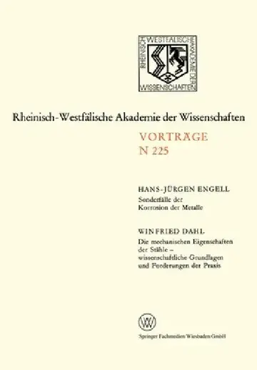 Cover of Sonderfälle Der Korrosion Der Metalle. Die Mechanischen Eigenschaften Der Stähle -- Wissenschaftliche Grundlagen Und Forderungen Der PRAXIS