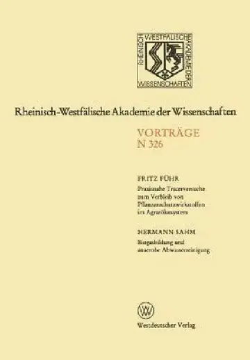 Cover of Praxisnahe Tracerversuche Zum Verbleib Von Pflanzenschutzwirkstoffen Im Agrarökosystem