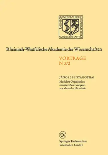 Cover of Modulare Organisation nervöser Zentralorgane, vor allem der Hirnrinde