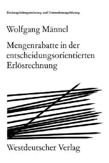 Cover of Mengenrabatte in Der Entscheidungsorientierten Erlösrechnung