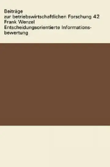 Cover of Entscheidungsorientierte Informationsbewertung