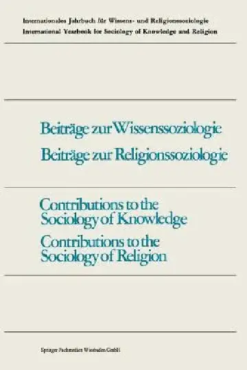 Cover of Contributions to the Sociology of Knowledge / Contributions to the Sociology of Religion