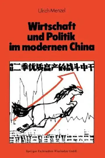 Cover of Wirtschaft Und Politik Im Modernen China