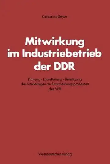Cover of Mitwirkung Im Industriebetrieb Der DDR