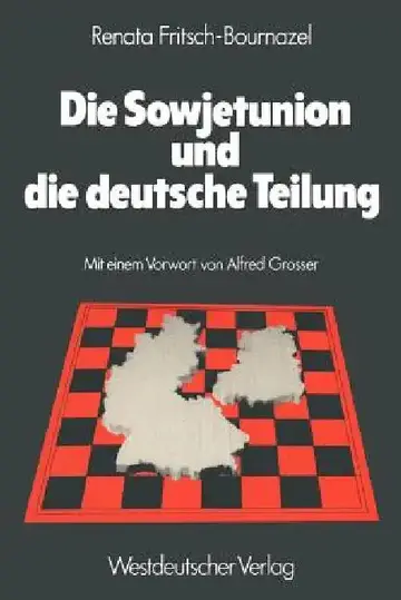 Cover of Die Sowjetunion Und Die Deutsche Teilung
