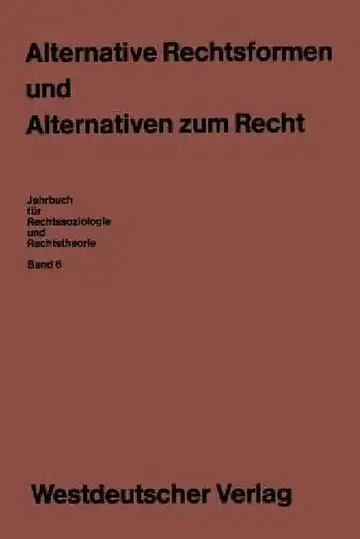 Cover of Alternative Rechtsformen Und Alternativen Zum Recht