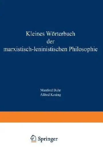 Cover of Kleines Wörterbuch Der Marxistisch-Leninistischen Philosophie