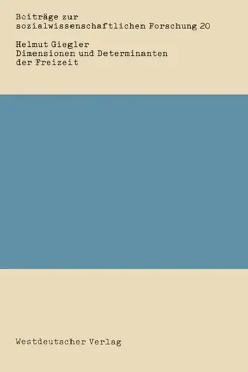 Cover of Dimensionen Und Determinanten Der Freizeit