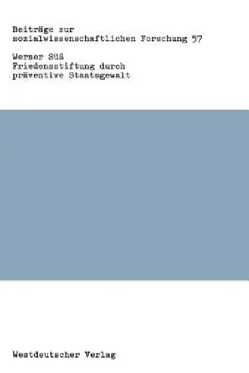 Cover of Friedensstiftung Durch Präventive Staatsgewalt