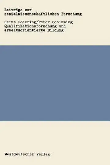 Cover of Qualifikationsforschung Und Arbeitsorientierte Bildung