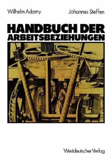 Cover of Handbuch Der Arbeitsbeziehungen