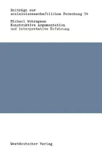 Cover of Konstruktive Argumentation Und Interpretative Erfahrung