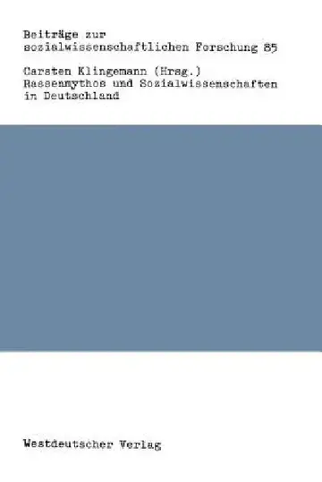 Cover of Rassenmythos Und Sozialwissenschaften in Deutschland
