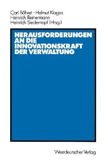 Cover of Herausforderungen an Die Innovationskraft Der Verwaltung