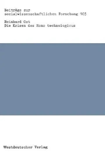 Cover of Die Krisen Des Homo Technologicus