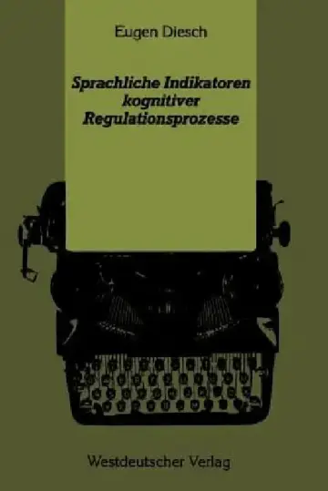 Cover of Sprachliche Indikatoren Kognitiver Regulationsprozesse