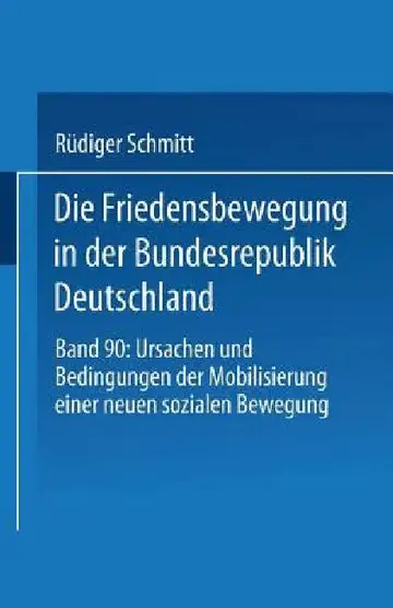 Cover of Die Friedensbewegung in Der Bundesrepublik Deutschland