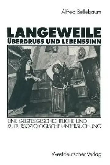 Cover of Langeweile, Überdruß Und Lebenssinn