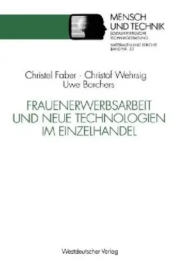 Cover of Frauenerwerbsarbeit Und Neue Technologien Im Einzelhandel
