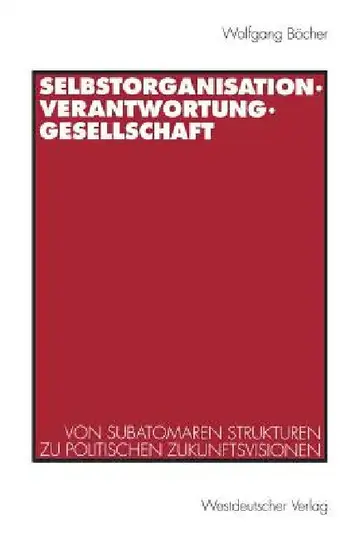 Cover of Selbstorganisation, Verantwortung, Gesellschaft