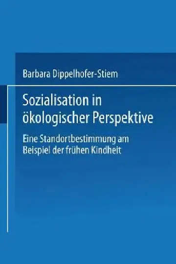 Cover of Sozialisation in Ökologischer Perspektive