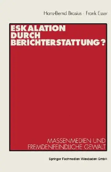 Cover of Eskalation Durch Berichterstattung?