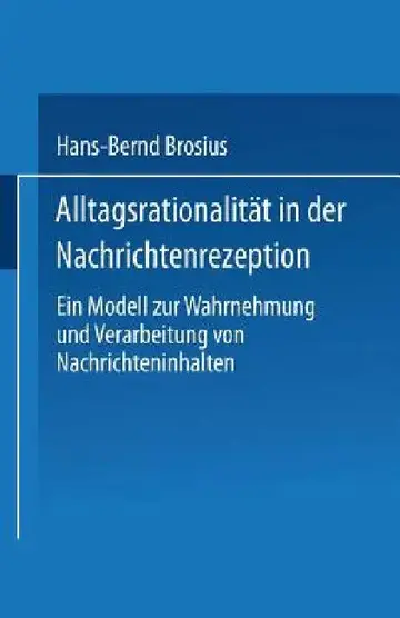Cover of Alltagsrationalität in Der Nachrichtenrezeption