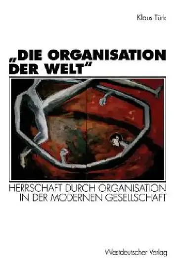 Cover of "Die Organisation Der Welt"