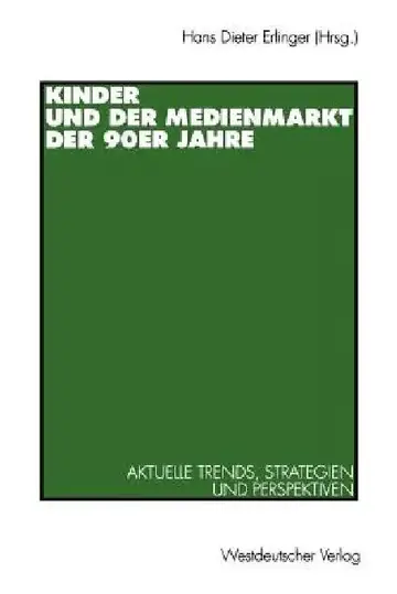Cover of Kinder Und Der Medienmarkt Der 90er Jahre