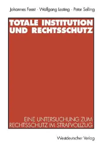 Cover of Totale Institution Und Rechtsschutz