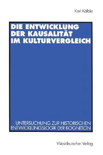Cover of Die Entwicklung Der Kausalität Im Kulturvergleich
