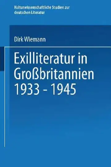 Cover of Exilliteratur in Großbritannien 1933 - 1945