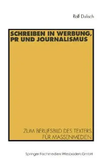 Cover of Schreiben in Werbung, PR Und Journalismus