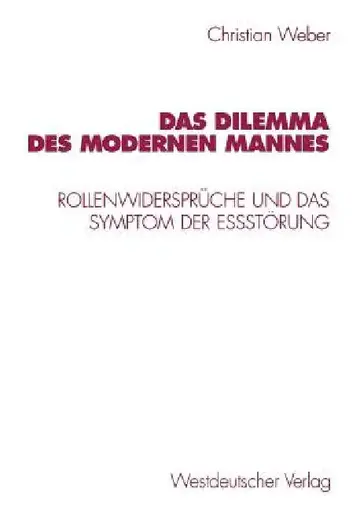 Cover of Das Dilemma Des Modernen Mannes