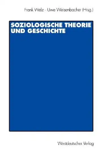 Cover of Soziologische Theorie Und Geschichte