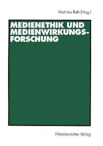 Cover of Medienethik Und Medienwirkungsforschung
